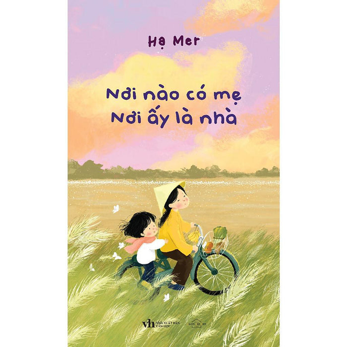 Sách Nơi Nào Có Mẹ, Nơi Ấy Là Nhà - Bản Quyền Sách Nơi Nào Có Mẹ, Nơi Ấy Là Nhà - Bản Quyền