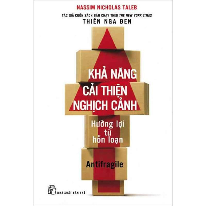 Khả Năng Cải Thiện Nghịch Cảnh - Hưởng Lợi Từ Hỗn Loạn (Tái Bản Năm 2025) Khả Năng Cải Thiện Nghịch Cảnh - Hưởng Lợi Từ Hỗn Loạn (Tái Bản Năm 2025)