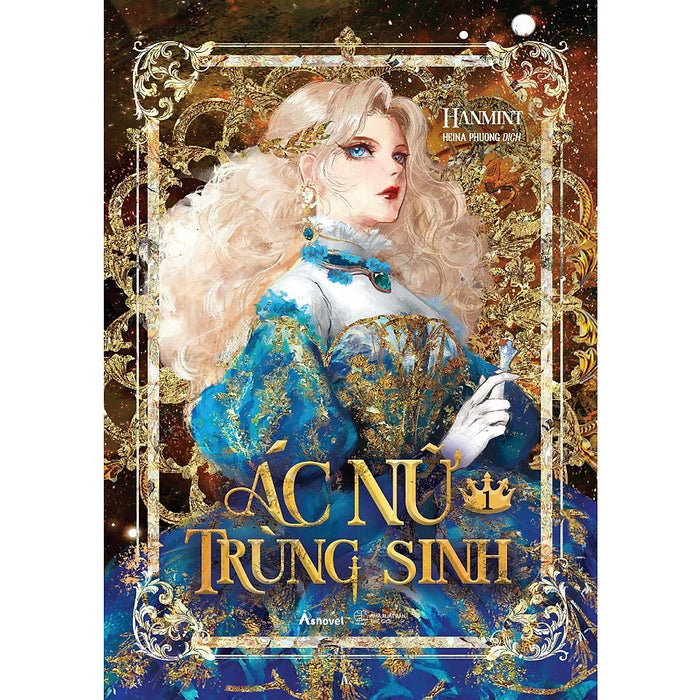 Truyện Ác Nữ Trùng Sinh (Tập 1) Truyện Ác Nữ Trùng Sinh (Tập 1)