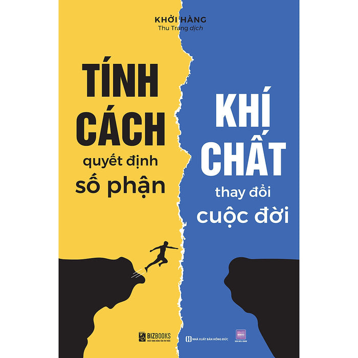 Tính Cách Quyết Định Số Phận, Khí Chất Thay Đổi Cuộc Đời Tính Cách Quyết Định Số Phận, Khí Chất Thay Đổi Cuộc Đời