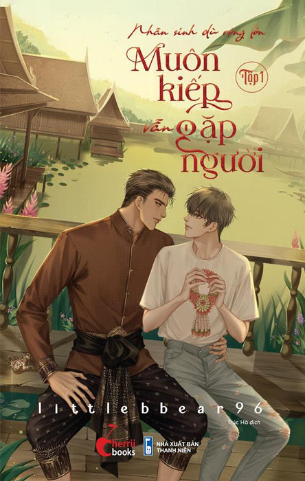 Nhân Sinh Dù Rộng Lớn, Muôn Kiếp Vẫn Gặp Người - Tập 1 Nhân Sinh Dù Rộng Lớn, Muôn Kiếp Vẫn Gặp Người - Tập 1