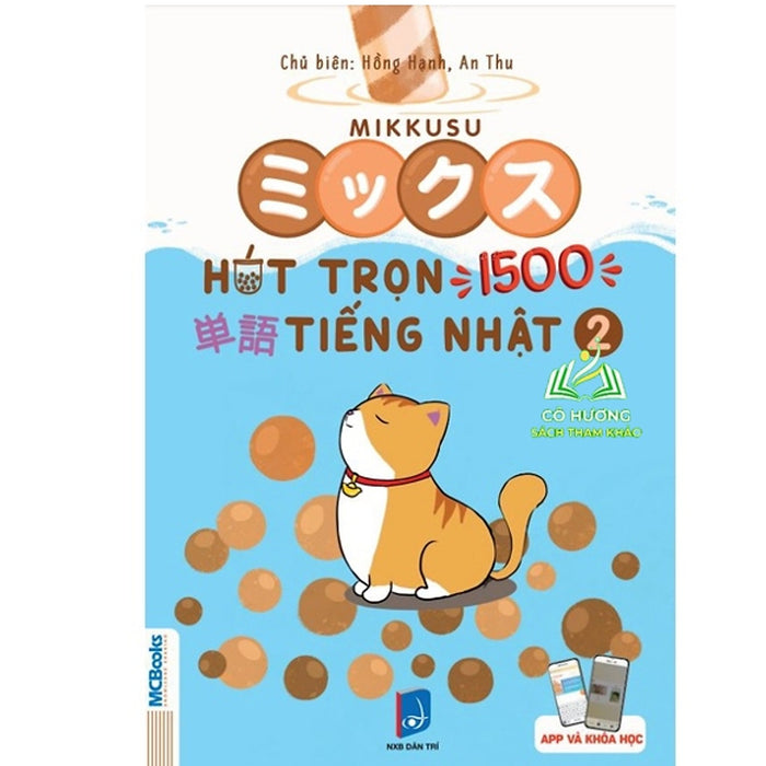 Sách - Hút Trọn 1500 Từ Vựng Tiếng Nhật – Tập 2 - Kèm App Học Sách - Hút Trọn 1500 Từ Vựng Tiếng Nhật – Tập 2 - Kèm App Học
