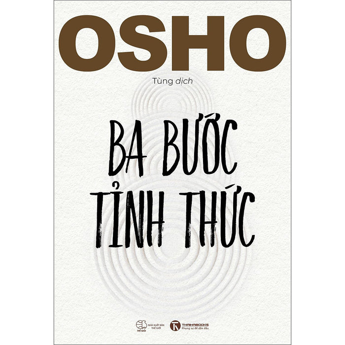 Ba Bước Tỉnh Thức Ba Bước Tỉnh Thức