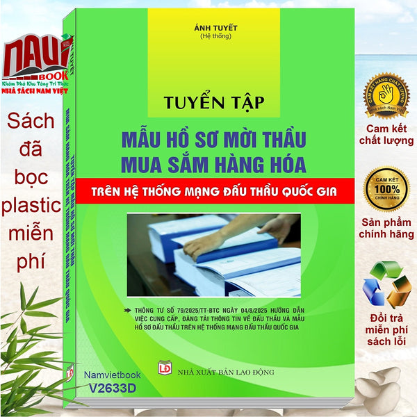 Sách Tuyển Tập Mẫu Hồ Sơ Mời Thầu Mua Sắm Hàng Hóa Theo Thông Tư Số 79/2025/Tt-Btc (V2633D)