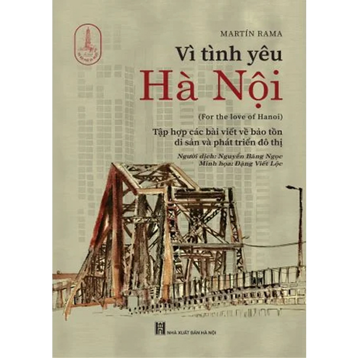Sách - Vì Tình Yêu Hà Nội -  Nhiều Tác Giả - Nxb Hà Nội Sách - Vì Tình Yêu Hà Nội -  Nhiều Tác Giả - Nxb Hà Nội