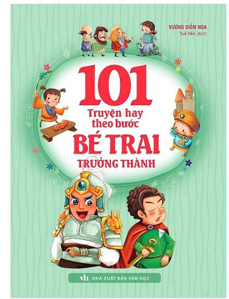 101 Truyện Hay Theo Bước Bé Trai Trưởng Thành