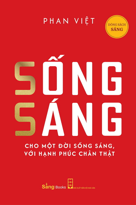 Sống Sáng - Phan Việt - Sáng Books Sống Sáng - Phan Việt - Sáng Books