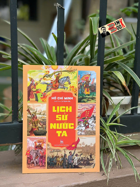 (In Màu) Lịch Sử Nước Ta - Hồ Chí Minh - Lê Minh Hải Minh Họa - Nxb Kim Đồng