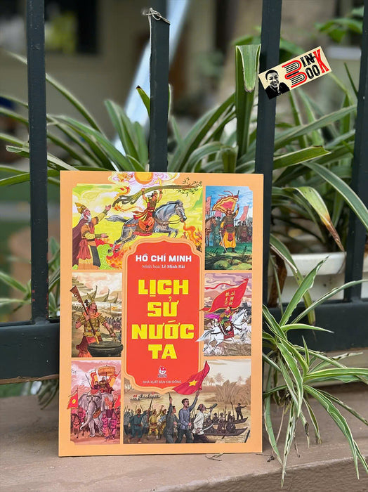 (In Màu) Lịch Sử Nước Ta - Hồ Chí Minh - Lê Minh Hải Minh Họa - Nxb Kim Đồng (In Màu) Lịch Sử Nước Ta - Hồ Chí Minh - Lê Minh Hải Minh Họa - Nxb Kim Đồng