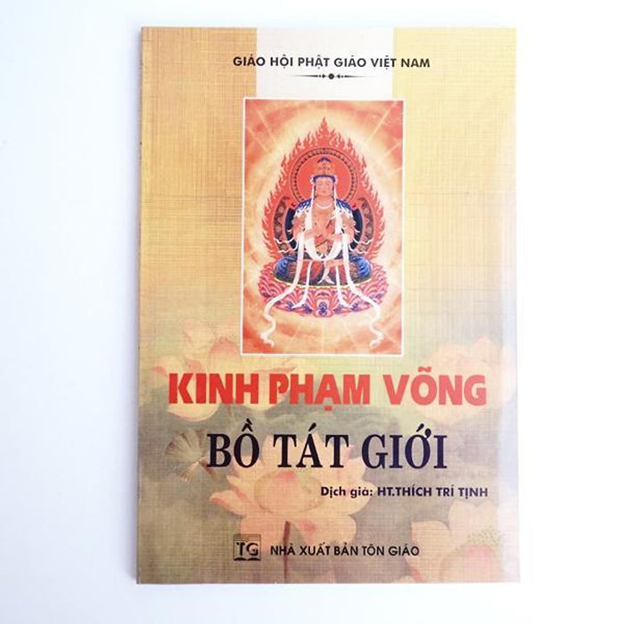 Sách - Kinh Phạm Võng Bồ Tát Giới - Ht. Thích Trí Tịnh - Tổ In Ấn Kinh Phật Sách - Kinh Phạm Võng Bồ Tát Giới - Ht. Thích Trí Tịnh - Tổ In Ấn Kinh Phật