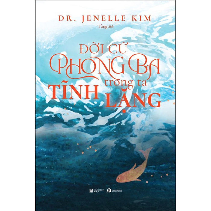 Đời Cứ Phong Ta Trong Ta Tĩnh Lặng Đời Cứ Phong Ta Trong Ta Tĩnh Lặng