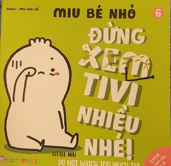 Sách Ehon Miu Bé Nhỏ Phần 1 Song Ngữ - Đừng Xem Tivi Nhiều Nhé Sách Ehon Miu Bé Nhỏ Phần 1 Song Ngữ - Đừng Xem Tivi Nhiều Nhé