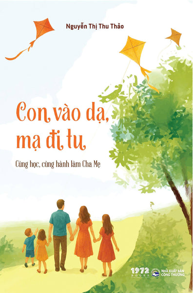 Con Vào Dạ, Mạ Đi Tu – Cùng Học, Cùng Hành Làm Cha Mẹ