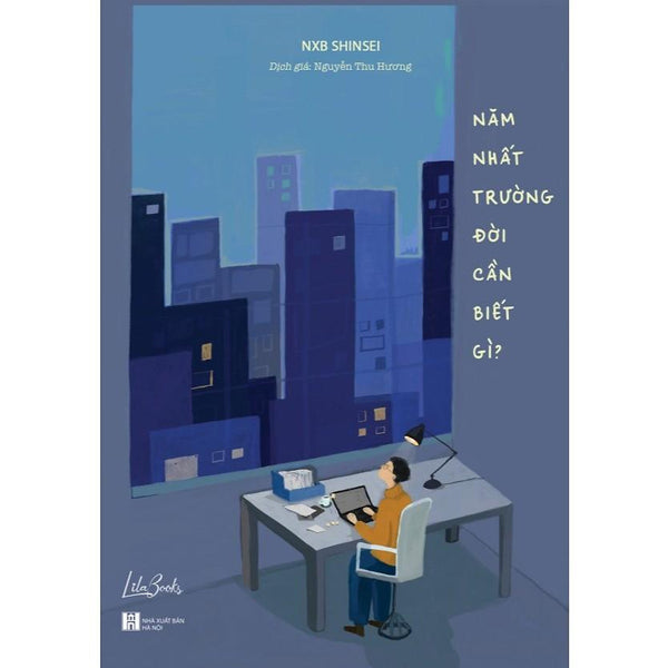 Sách Năm Nhất Trường Đời Cần Biết Gì? - Amak