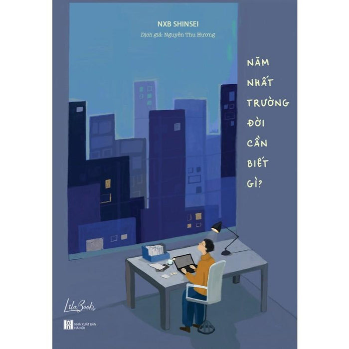 Sách Năm Nhất Trường Đời Cần Biết Gì? - Amak Sách Năm Nhất Trường Đời Cần Biết Gì? - Amak