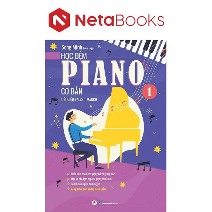 Học Đệm Piano Cơ Bản - Phần 1 - Tiết Điệu Valse-March Học Đệm Piano Cơ Bản - Phần 1 - Tiết Điệu Valse-March