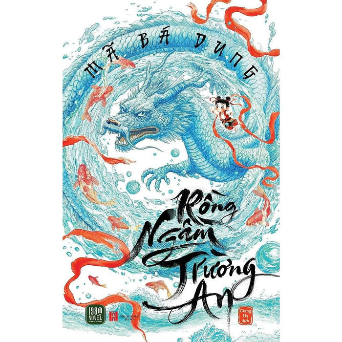 Rồng Ngầm Trường An Rồng Ngầm Trường An