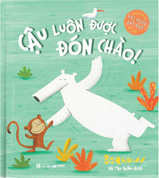 Cậu Luôn Được Đón Chào!
