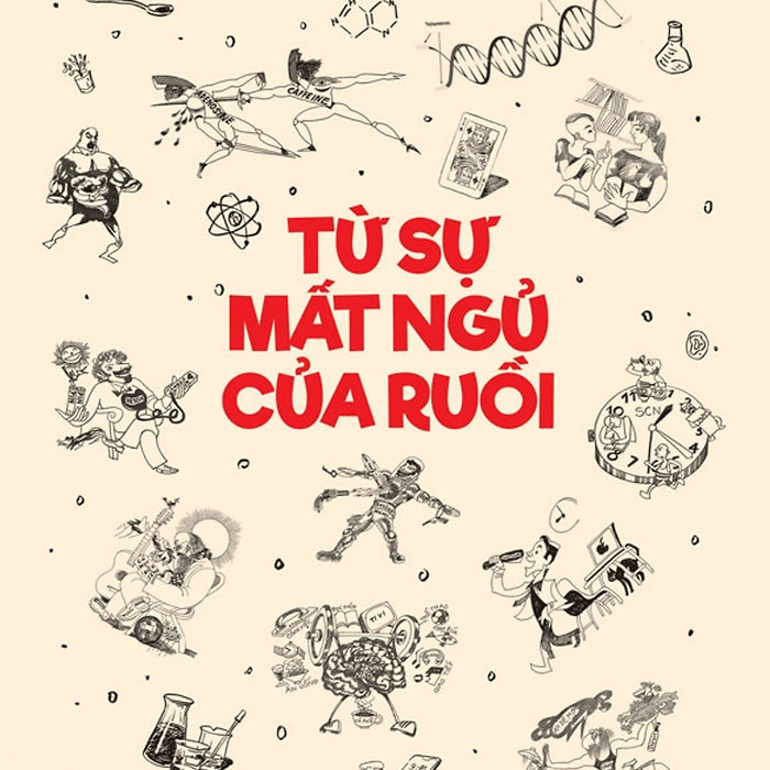 Từ Sự Mất Ngủ Của Ruồi Từ Sự Mất Ngủ Của Ruồi