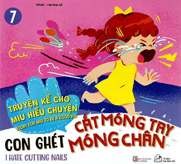 Sách Ehon Truyện Kể Cho Miu Hiểu Chuyện - Con Ghét Cắt Móng Tay Móng Chân