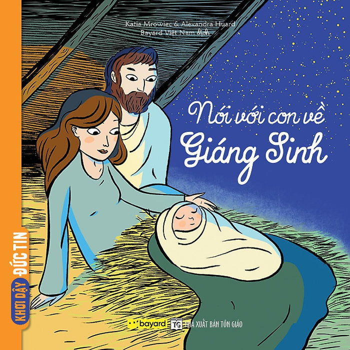 Sách - Nói Với Con Về Giáng Sinh - Truyện Tranh Thiếu Nhi - Bayard Việt Nam Sách - Nói Với Con Về Giáng Sinh - Truyện Tranh Thiếu Nhi - Bayard Việt Nam