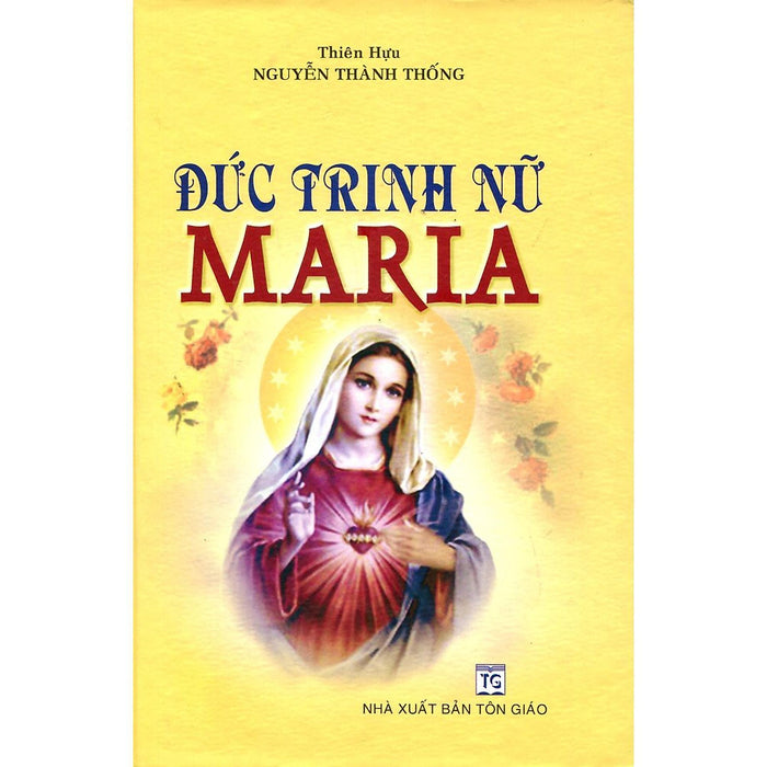 Sách - Đức Trinh Nữ Maria - Thời Đại Sách - Đức Trinh Nữ Maria - Thời Đại