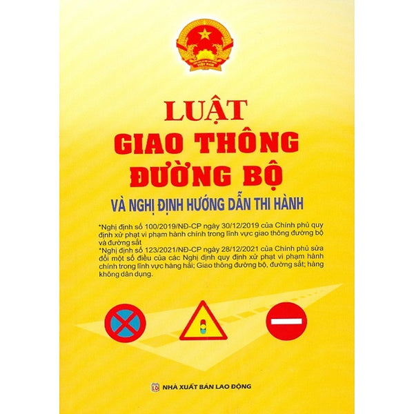 Sách - Luật Giao Thông Đường Bộ Và Nghị Định Hướng Dẫn Thi Hành