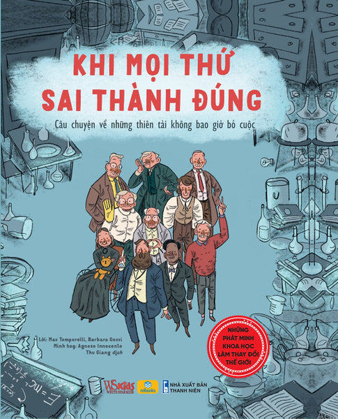 Sách - Khi Mọi Thứ Sai Thành Đúng - Ndbooks