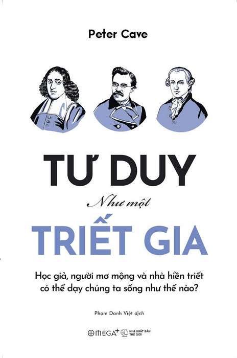 Tư Duy Như Một Triết Gia Tư Duy Như Một Triết Gia