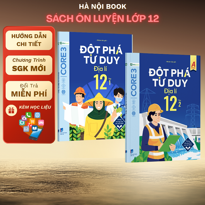 Đột Phá Tư Duy Địa Lí 12 - Dùng Chung Cho Các Bộ Sgk Đột Phá Tư Duy Địa Lí 12 - Dùng Chung Cho Các Bộ Sgk