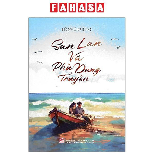 San Lan Và Phù Dung Truyện