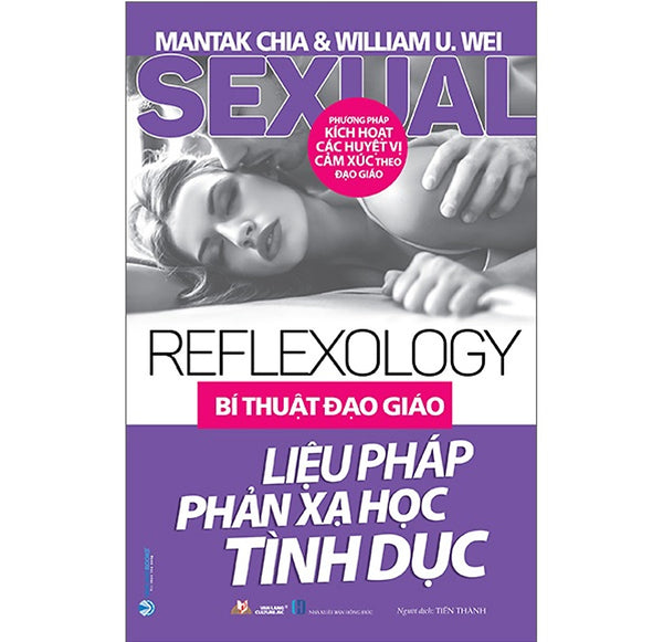 Bí Thuật Đạo Giáo - Liệu Pháp Phản Xạ Học Tình Dục (Vl)