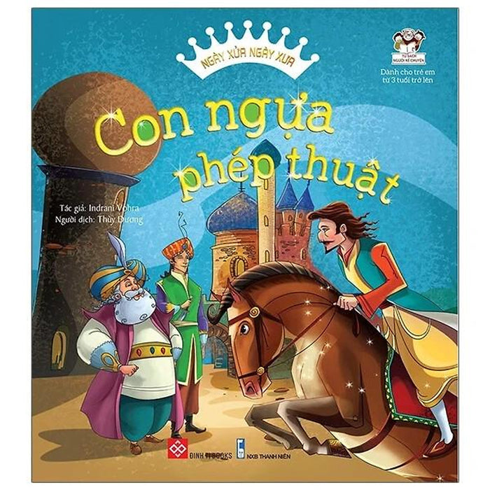 Sách Ngày Xửa Ngày Xưa Ba Tư - Con Ngựa Phép Thuật Sách Ngày Xửa Ngày Xưa Ba Tư - Con Ngựa Phép Thuật