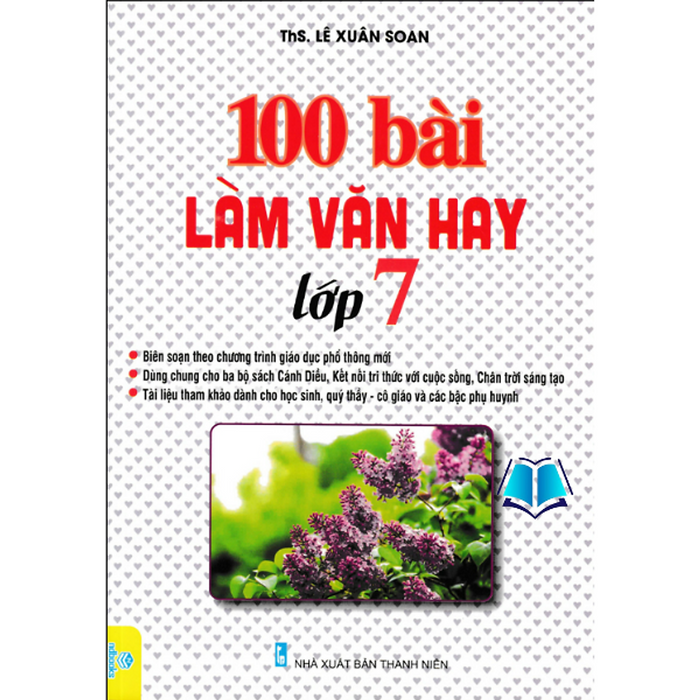 Sách - 100 Bài Làm Văn Hay Lớp 7 Sách - 100 Bài Làm Văn Hay Lớp 7