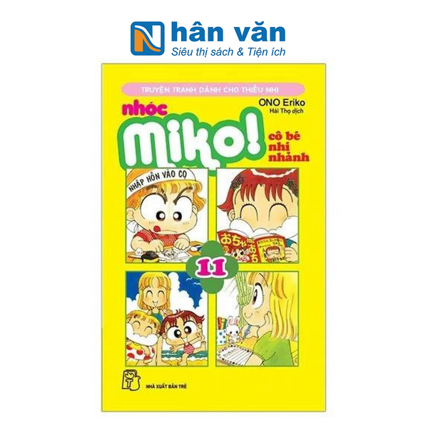 Nhóc Miko! Cô Bé Nhí Nhảnh - Tập 11