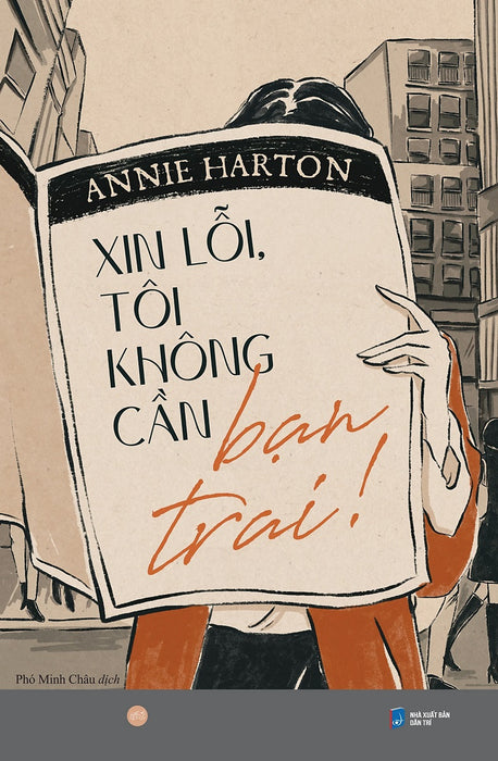 Xin Lỗi, Tôi Không Cần Bạn Trai! - Tặng Kèm Bookmark (Số Lượng Có Hạn) Xin Lỗi, Tôi Không Cần Bạn Trai! - Tặng Kèm Bookmark (Số Lượng Có Hạn)