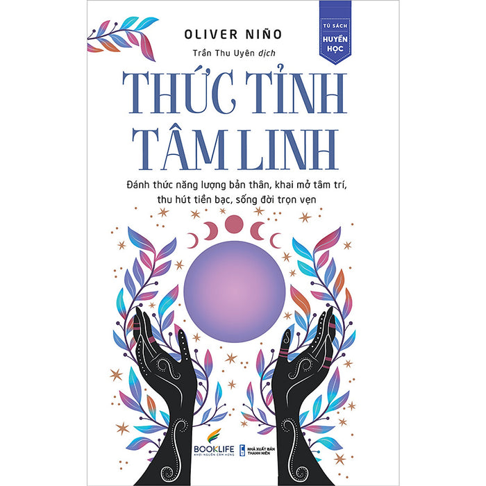 Thức Tỉnh Tâm Linh Thức Tỉnh Tâm Linh