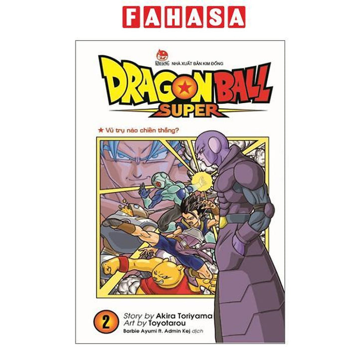 Sách - Dragon Ball Super - Tập 2 - Vũ Trụ Nào Chiến Thắng? (Tái Bản 2025) Sách - Dragon Ball Super - Tập 2 - Vũ Trụ Nào Chiến Thắng? (Tái Bản 2025)