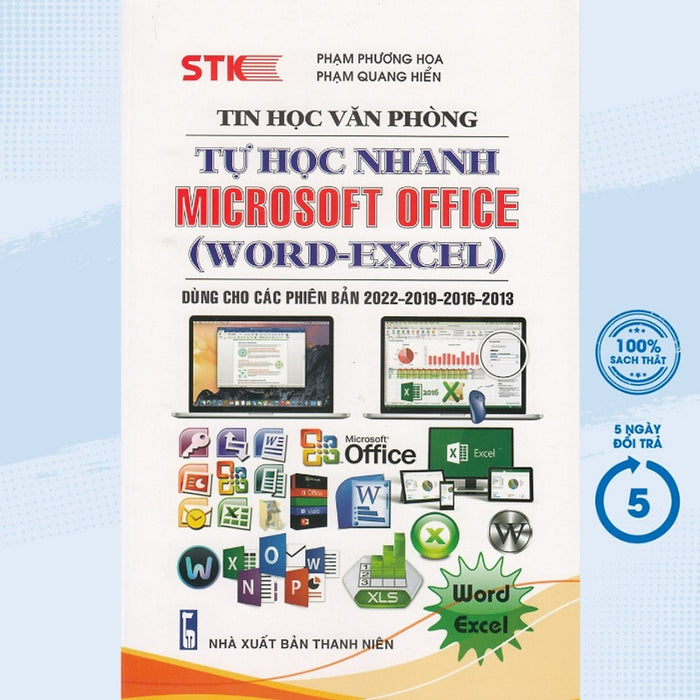 Sách - Tin Học Văn Phòng - Tự Học Nhanh Microsoft Office(Word - Excel - Dùng Cho Các Phiên Bản 2022-2019-2016-2013)(Stk) Sách - Tin Học Văn Phòng - Tự Học Nhanh Microsoft Office(Word - Excel - Dùng Cho Các Phiên Bản 2022-2019-2016-2013)(Stk)