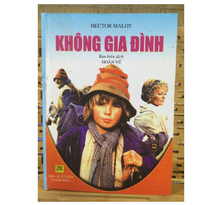 Không Gia Đình Không Gia Đình