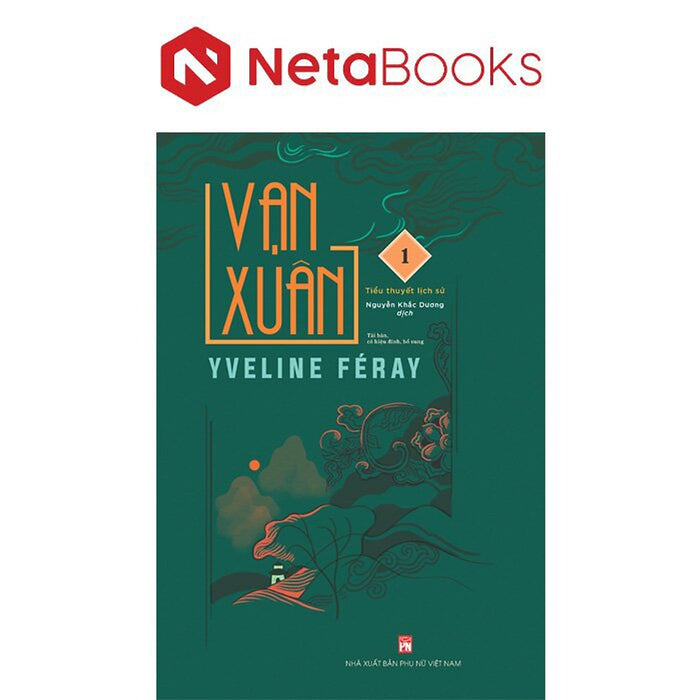 Vạn Xuân - Tập 1 Vạn Xuân - Tập 1