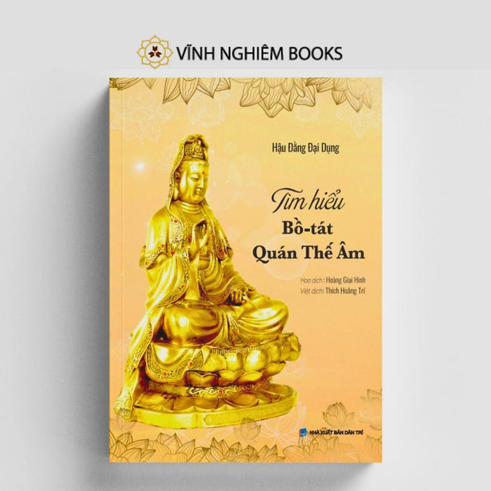 Sách - Tìm Hiểu Bồ Tát Quán Thế Âm - Vĩnh Nghiêm Books Sách - Tìm Hiểu Bồ Tát Quán Thế Âm - Vĩnh Nghiêm Books