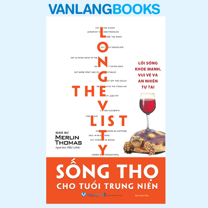 Sống Thọ Cho Tuổi Trung Niên - Vanlangbooks Sống Thọ Cho Tuổi Trung Niên - Vanlangbooks