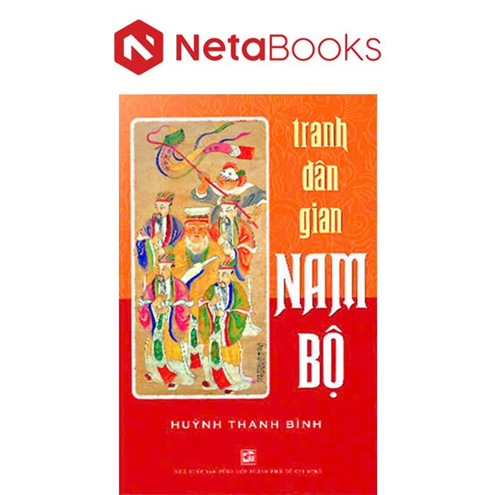 Tranh Dân Gian Nam Bộ Tranh Dân Gian Nam Bộ
