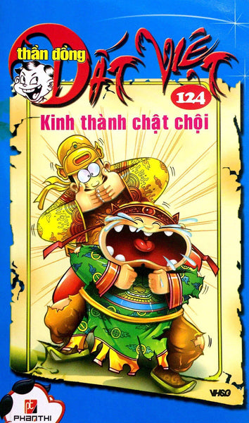 Thần Đồng Đất Việt - Tập 124 - Kinh Thành Chật Chội