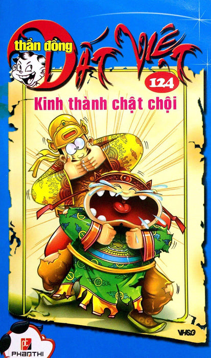 Thần Đồng Đất Việt - Tập 124 - Kinh Thành Chật Chội Thần Đồng Đất Việt - Tập 124 - Kinh Thành Chật Chội