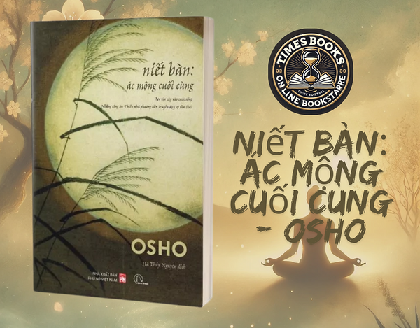 Niết Bàn: Ác Mộng Cuối Cùng – Osho