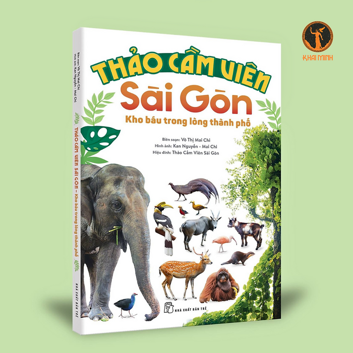 Thảo Cầm Viên Sài Gòn - Kho Báu Trong Lòng Thành Phố (Bìa Mềm) Thảo Cầm Viên Sài Gòn - Kho Báu Trong Lòng Thành Phố (Bìa Mềm)