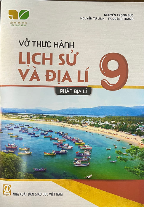Sách - Vở Thực Hành Lịch Sử Và Địa Lí 9 ( Phần Địa Lí ) Sách - Vở Thực Hành Lịch Sử Và Địa Lí 9 ( Phần Địa Lí )