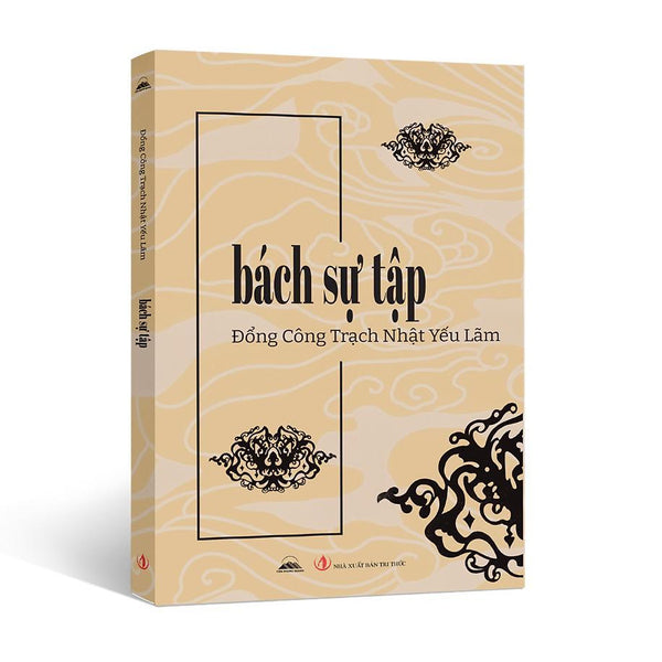 Sách - Bách Sự Tập - Đổng Công Trạch Nhật Yếu Lãm - Nhà Xuất Bản Tri Thức